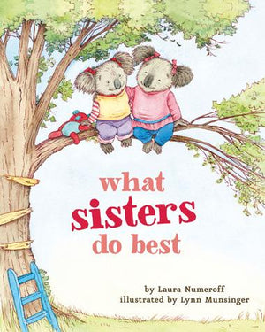Chronicle Books-What Sisters Do Best