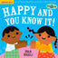 Indestructibles Book-Happy and You Know It