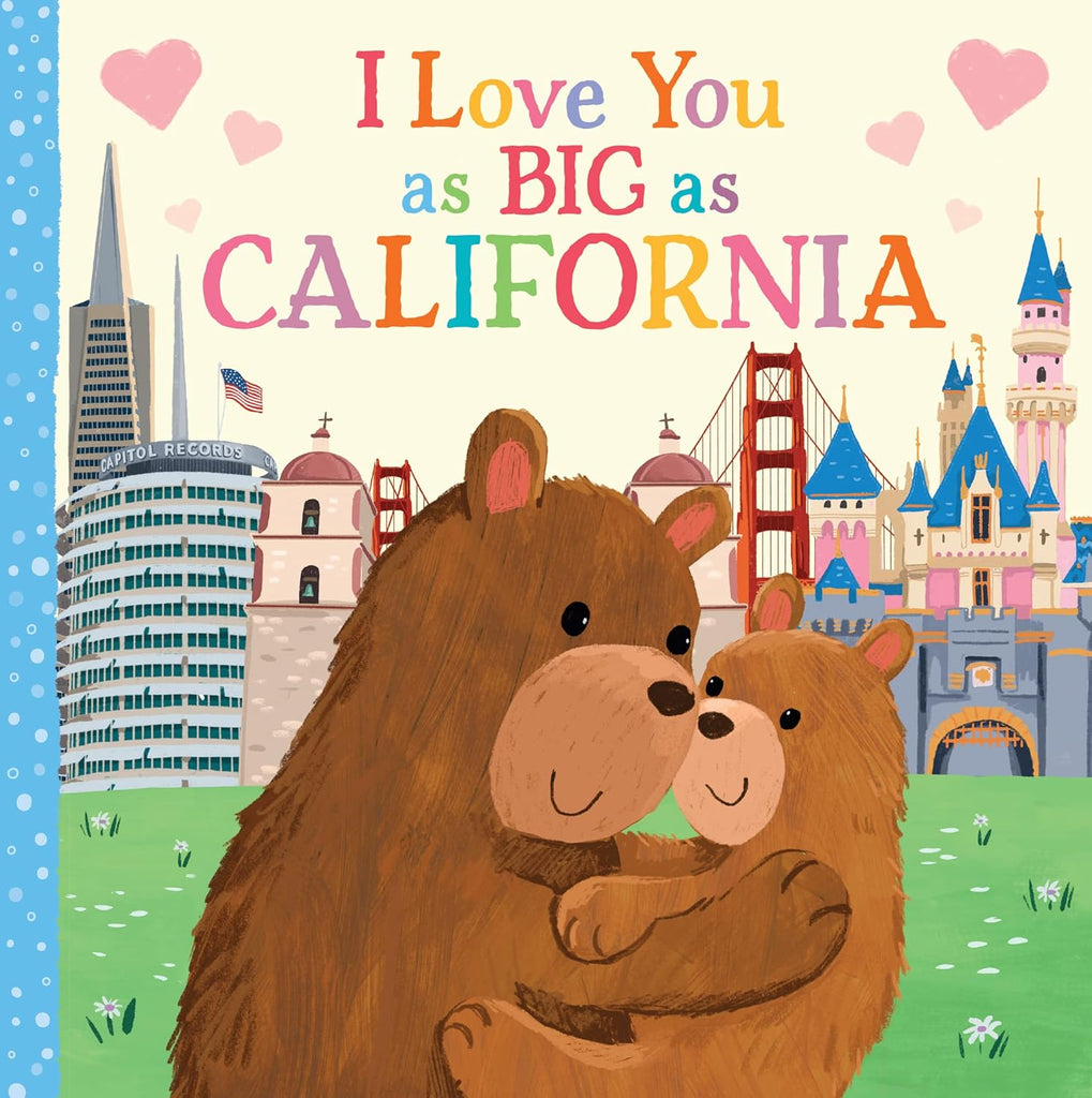 Sourcebooks-I Love You as Big as California