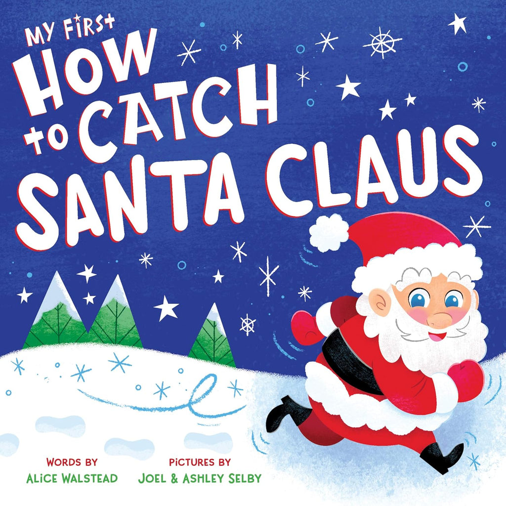 Sourcebooks-My First How to Catch Santa Claus