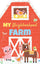 Sourcebooks -My Neighborhood Farm