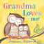 Sourcebooks -Grandma Loves Me