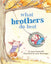 Chronicle Books-What Brothers Do Best