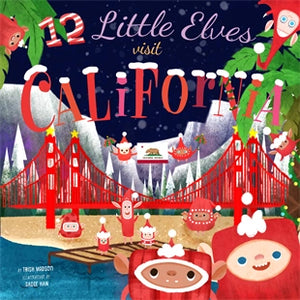 Familius Books-12 Little Elves Visit California