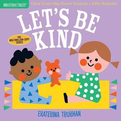 Indestructibles Book-Lets Be Kind