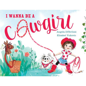 Simon & Schuster-I Wanna Be a Cowgirl