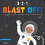 Gibbs Smith-3-2-1 Blast Off! A Journey To Our Solar System