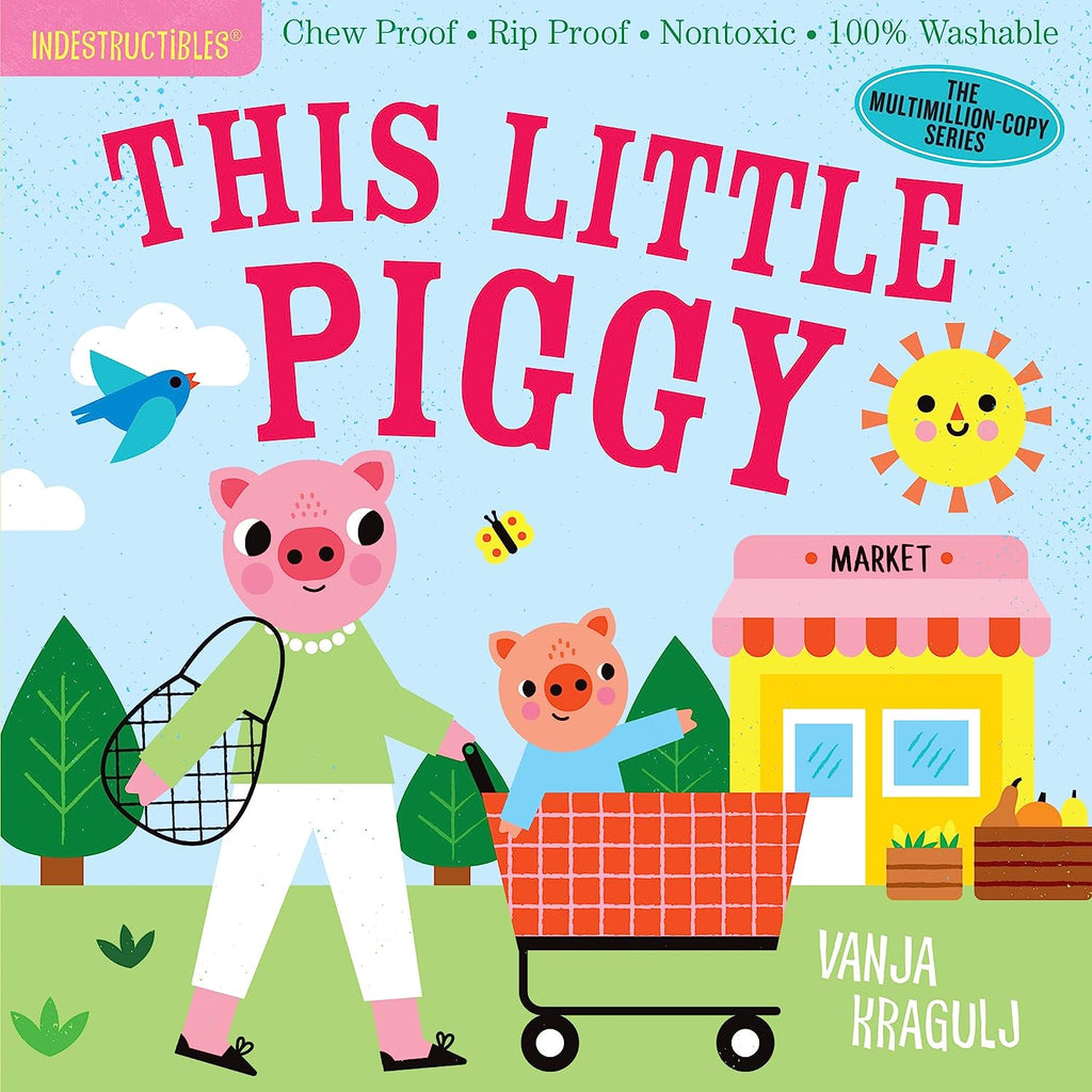 Indestructibles Book-This Little Piggy