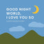 Familius Books-Good Night, World—I Love You So
