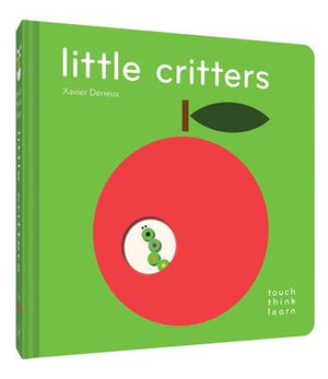 Chronicle Books-Touchthinklearn: Little Critters