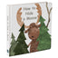 Mary Meyer - How To Hide A Moose Book